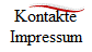 Kontakte
Impressum